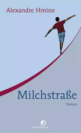 Couverture du produit · Milchstraße: Roman (Edition Blau)