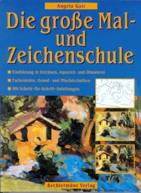 Couverture du produit · Die große Mal- und Zeichenschule