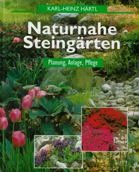 Couverture du produit · Naturnahe Steingärten