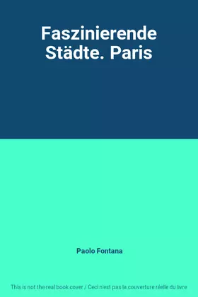 Couverture du produit · Faszinierende Städte. Paris