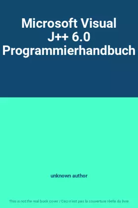 Couverture du produit · Microsoft Visual J++ 6.0 Programmierhandbuch