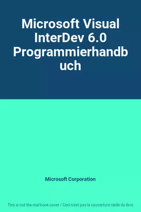 Couverture du produit · Microsoft Visual InterDev 6.0 Programmierhandbuch