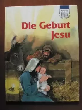 Couverture du produit · Kinderbibelstunde. Die Geburt Jesus