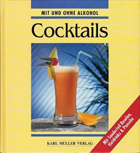 Couverture du produit · Cocktails: Mit und ohne Alkohol