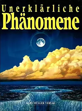 Couverture du produit · Unerklärliche Phänomene