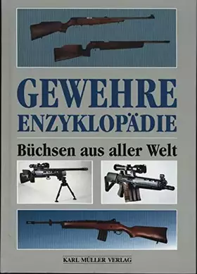 Couverture du produit · Gewehre-Enzyklopädie