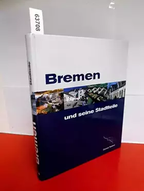 Couverture du produit · Bremen und seine Stadtteile
