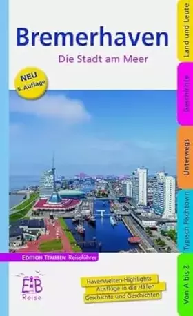 Couverture du produit · Bremerhaven. Die Stadt am Meer