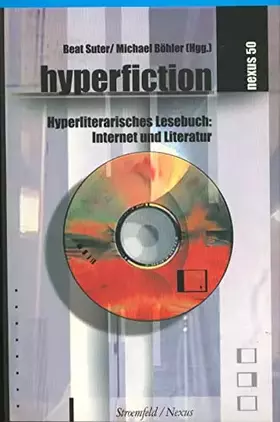 Couverture du produit · Hyperfiction. Hyperliterarisches Lesebuch: Internet und Literatur