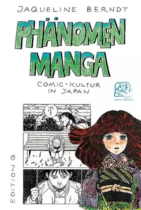 Couverture du produit · Phänomen Manga: Comic-Kultur in Japan