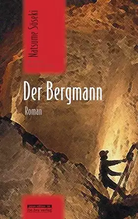 Couverture du produit · Der Bergmann: Roman
