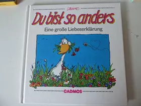 Couverture du produit · Du bist so anders ... Eine große Liebeserklärung