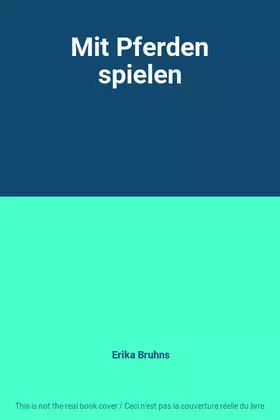 Couverture du produit · Mit Pferden spielen