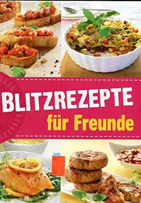 Couverture du produit · BLITZREZEPTE für FrEUNDE