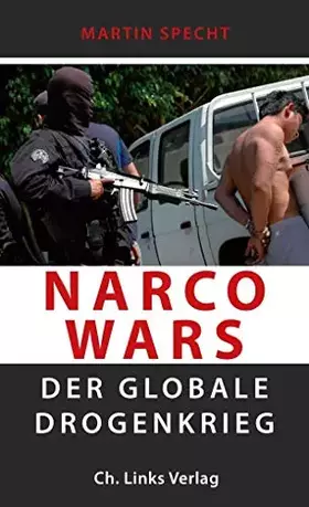 Couverture du produit · Narco Wars: Der globale Drogenkrieg