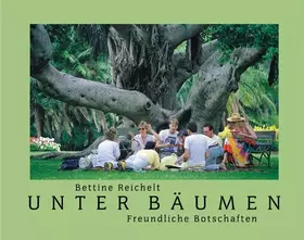 Couverture du produit · Unter Bäumen: Freundliche Botschaften