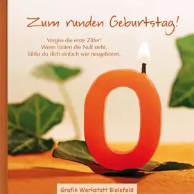 Couverture du produit · Zum runden Geburtstag!: Geschenkbuch