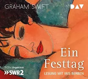 Couverture du produit · Ein Festtag: Ungekürzte Lesung mit Iris Berben (3 CDs)