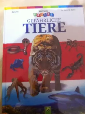Couverture du produit · Gefährliche Tiere