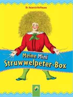 Couverture du produit · Meine Mini-Struwwelpeter-Box: 3 Minibücher im Schuber