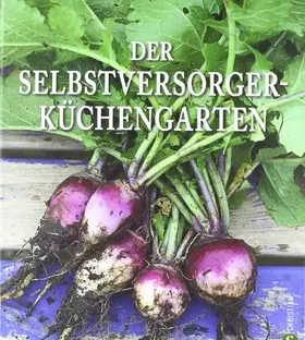 Couverture du produit · Der Selbstversorger-Küchengarten