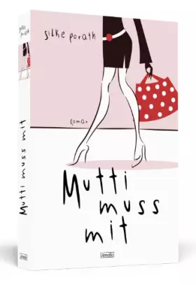 Couverture du produit · Mutti muss mit