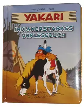 Couverture du produit · Yakari Indianerstarkes Vorlesebuch