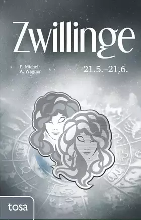 Couverture du produit · Zwillinge: 21. Mai - 21. Juni