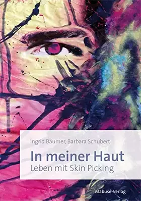 Couverture du produit · In meiner Haut. Leben mit Skin Picking