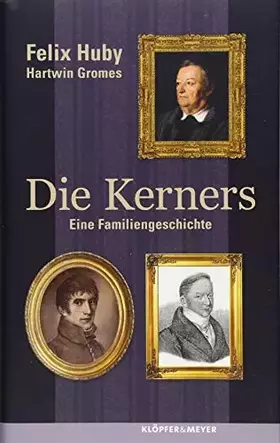 Couverture du produit · Die Kerners: Eine Familiengeschichte