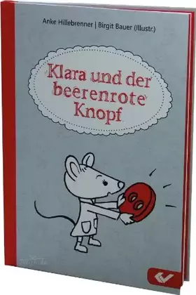 Couverture du produit · Klara und der beerenrote Knopf