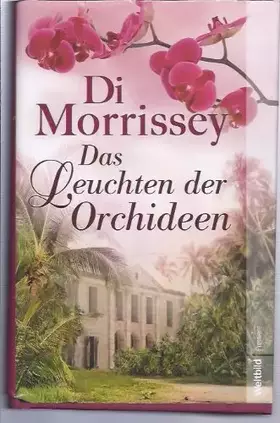 Couverture du produit · Das Leuchten der Orchideen
