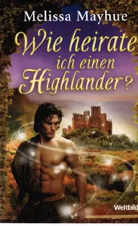 Couverture du produit · Wie heirate ich einen Highlander?