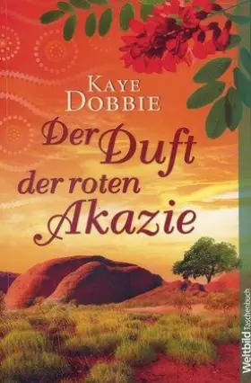 Couverture du produit · Der Duft der rote Akazie