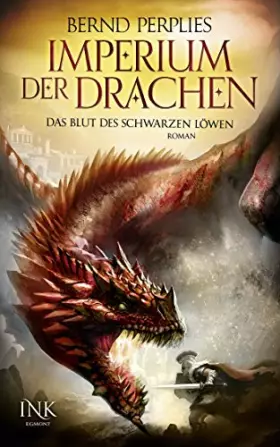 Couverture du produit · Imperium der Drachen - Das Blut des Schwarzen Löwen