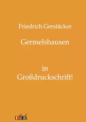 Couverture du produit · Germelshausen: in Großdruckschrift!