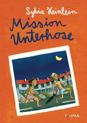 Couverture du produit · Mission Unterhose (Kinderroman)