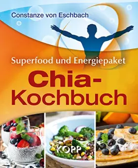 Couverture du produit · Das Chia-Kochbuch