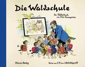 Couverture du produit · Die Waldschule: Ein Bilderbuch