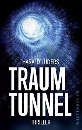 Couverture du produit · Traumtunnel: Thriller
