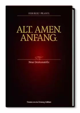 Couverture du produit · Alt. Amen. Anfang.: Neue Denkanstöße