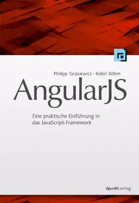 Couverture du produit · AngularJS: Eine praktische Einführung in das JavaScript-Framework