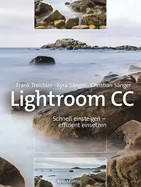 Couverture du produit · Lightroom CC: Schnell einsteigen - effizient einsetzen