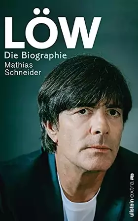 Couverture du produit · Löw: Die Biographie