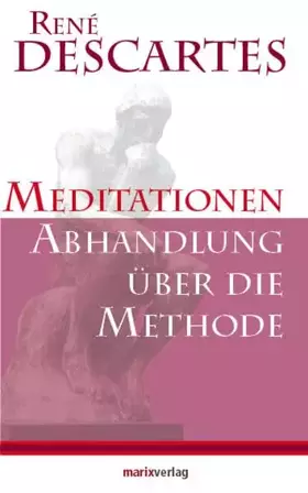Couverture du produit · Meditationen / Abhandlung über die Methode