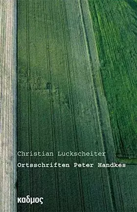Couverture du produit · Ortsschriften Peter Handkes