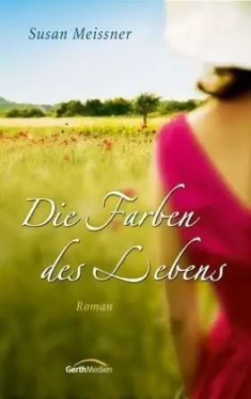 Couverture du produit · Die Farben des Lebens: Roman