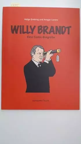 Couverture du produit · Willy Brandt: Eine Comic-Biografie