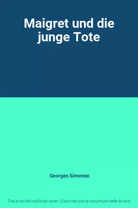 Couverture du produit · Maigret und die junge Tote