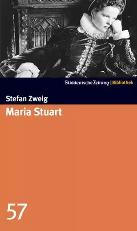 Couverture du produit · Maria Stuart. SZ-Bibliothek Band 57